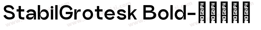 StabilGrotesk Bold字体转换